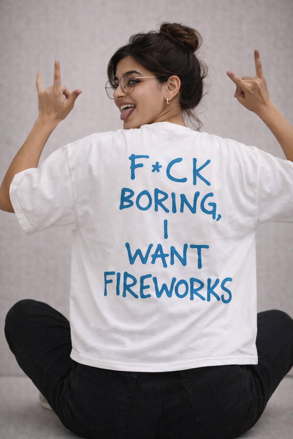 Fuck Boring!- Oversized Tee