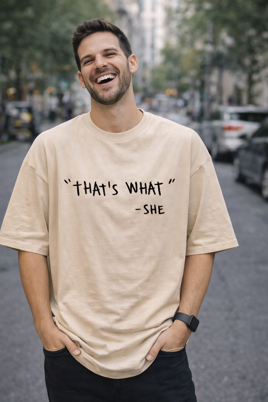 That's What She Said - Men's Oversized Tee