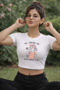 Who The F*** Asked You - Crop Top